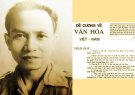  Ý nghĩa lịch sử, giá trị lý luận và thực tiễn sâu sắc, lâu bền của Đề cương về Văn hóa Việt Nam   