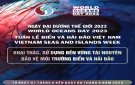              Hưởng ứng Ngày Đại dương thế giới, Tuần lễ Biển và Hải đảo Việt Nam năm 2023