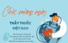 Kỷ niệm 69 năm ngày Thầy thuốc Việt Nam (27/02/1955 - 27/02/2024)